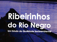 Ribeirinhos do Rio Negro